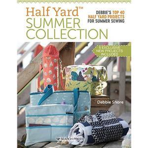 Half Yard Summer Collection Book By Debbie Shore (Signed)